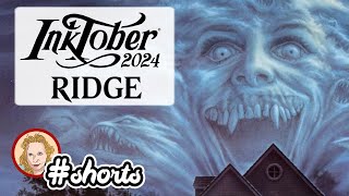 InkTober 2024 Day 19 Ridge inktober2024 shorts art ridge inktober frightnight horror movie [upl. by Eelyk]