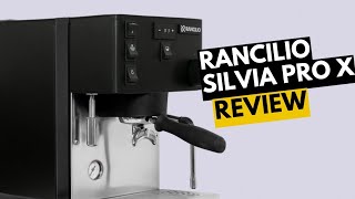 BEST HOME DUAL BOILER Rancilio Silvia X Pro Review [upl. by Luehrmann178]