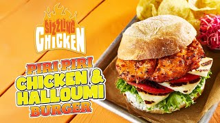 Sizzling Piri Piri Grilled Chicken amp Halloumi Burger [upl. by Joann989]