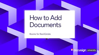 Docusign Rooms How to Add Documents [upl. by Ayikaz]