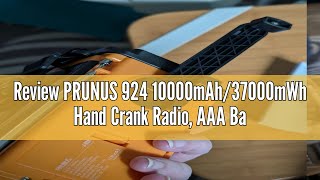 Review PRUNUS 924 10000mAh37000mWh Hand Crank Radio AAA Batteries Powered Emergency Radio Solar N [upl. by Perrine830]