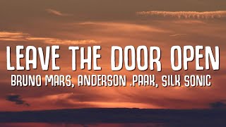 Bruno Mars Anderson Paak Silk Sonic  Leave the Door Open Lyrics [upl. by Pulling]