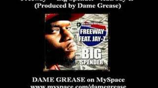 Freeway amp JayZ  Big Spender Produced by Dame Grease [upl. by Nelle979]