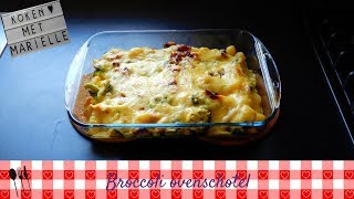 Broccoli ovenschotel  Recept  Koken met Marielle [upl. by Aklam]