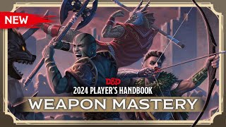 New Weapon Mastery  2024 Players Handbook  DampD [upl. by Hnoj]