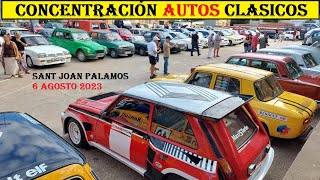 Concentración coches clásicos Sant Joan Palamos Cars and coffee Voitures anciennes 6 agosto 2023 [upl. by Nangatrad]