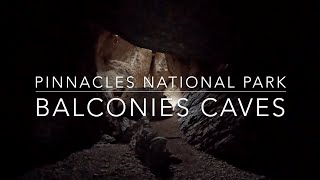 Balconies Caves Trail  Pinnacles National Park [upl. by Aihsemak]