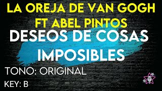 La Oreja de Van Gogh ft Abel Pintos  Deseos de Cosas Imposibles  Karaoke Instrumental [upl. by Avlis]