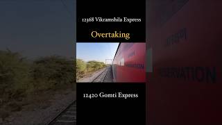 12420 Gomti Express vs 12368 vikramshila Express train [upl. by Esina]