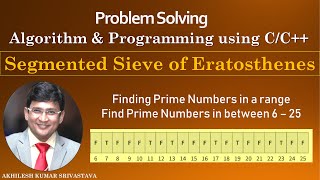 Segmented Sieve of Eratosthenes Algorithm  Finding Prime Numbers in a range [upl. by Naved858]