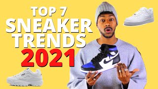 TOP 7 SNEAKER 2021 💥  SNEAKER TRENDS 2021  mubiix [upl. by Miyasawa]