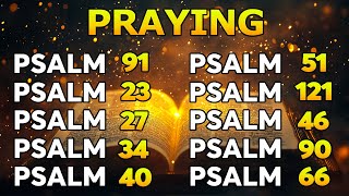 PRAYING PSALMS TO PROTECT YOUR FAMILY AND HOME  Gods Promises of Healing amp Comfort [upl. by Ruder]