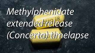 Methylphenidate extended release capsule Concerta timelapse [upl. by Aneram]