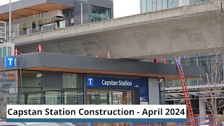 Capstan Canada Line Station Construction  April 2024 Edition [upl. by Michaelina344]