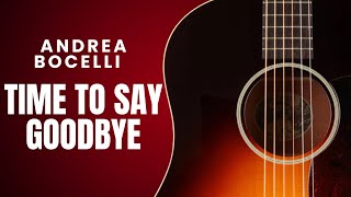 Time To Say Goodbye  Andrea Bocelli and Sarah Brightman  Fingerstyle Guitar Tutorial Cover TAB [upl. by Nihs427]