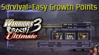 Warriors Orochi 3 Ultimate  Survival Mode  Getting easy Growth Points  Having fun [upl. by Vaios]