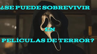 ¿Se puede sobrevivir en las películas de Terror [upl. by Herta]