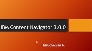 IBM Content Navigator 30 [upl. by Grobe456]