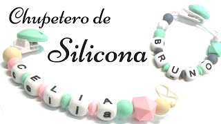 Como hacer un Chupetero personalizado de Silicona Mordisqueable [upl. by Esnohpla719]