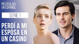 Perdí a mi esposa en un casino Cautiva Serie 1  Drama en español  Melodramas [upl. by Landon]