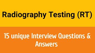 Radiography testing Interview Question amp Answers ll RTFI Film interpretation Interview QampA [upl. by Nielsen]