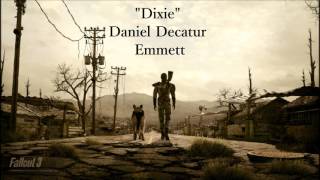 Fallout 3 Enclave Radio  Dixie  Daniel Decatur Emmett [upl. by Sidell]