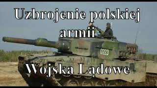 Uzbrojenie polskiej armii  Wojska lądowe [upl. by Ford633]