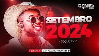 TOQUE DEZ 2024  MUSICAS NOVAS ATUALIZADAS  TOQUE DEZ SETEMBRO 2024  NA MÁXIMA 40 [upl. by Ahseenat]