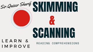 Skimming and Scanning Reading [upl. by Akenet179]