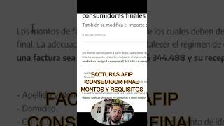 Facturas a CONSUMIDOR FINAL AFIP 2024 Montos y Requisitos [upl. by Paryavi]