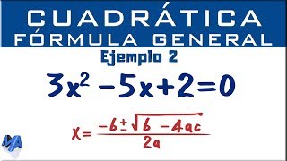 Ecuación cuadrática por fórmula general  Ejemplo 2 [upl. by Immat]