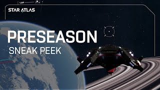 Star Atlas  Preseason Development Sneak Peek [upl. by Brent157]