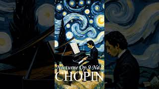 Chopin Nocturne in E flat major Op 9 No 2 piano chopin pianomusic relaxingclassical [upl. by Nonnah]