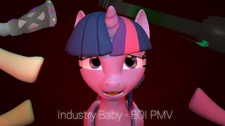 MLP SFM Industry Baby  MLP  Element Of Insanity EOI PMV [upl. by Aiepoissac347]