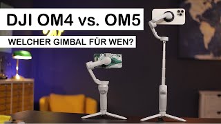 DJI OM5 vs OM4 SE  welcher SmartphoneGimbal ist besser [upl. by Alaunnoif]