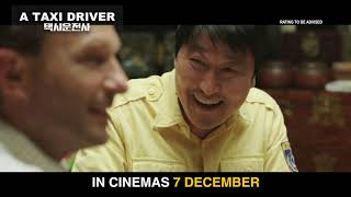 A TAXI DRIVER Trailer Opens in Singapore on 7 December 2017 [upl. by Greeley]