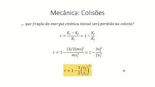 Mecânica  Energia Cinética  Momento Linear  Colisões [upl. by Theo]