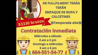 EMPRESA XB FULLFILMENT TERAN TERAN  SOLICITA PERSONAL  EN TIJUANA [upl. by Russi]