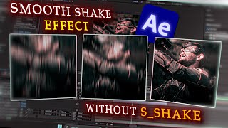 Smooth Shake Effect Tutorial  After Effects Guide Free Editing Pack [upl. by Faun410]