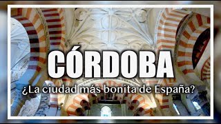 CÓRDOBA  Qué ver y hacer en Córdoba 🕌 [upl. by Arikehs]