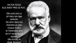 Victor Hugo Elle avait pris ce pli [upl. by Ynnavoig]