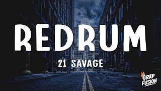 21 Savage  redrum Lyrics [upl. by Eceinaj]