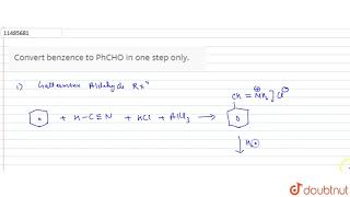 Convert benzence to PhCHO in one step only [upl. by Tim]