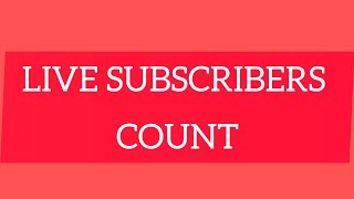 Live Subscribers COUNT [upl. by Nnalatsyrc]