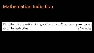 Find the set of positive integers for which 3n  n3 and prove your claim by induction [upl. by Alcina]