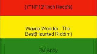 Wayne Wonder  The BestHaunted Riddim [upl. by Aehc]