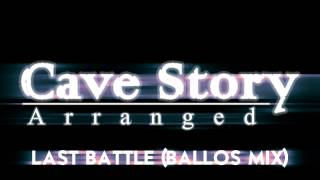 Cave Story Arranged  Last Battle Ballos Mix [upl. by Etnor]