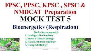 Mock Test 5 Bioenergetics Respiration MCQs PPSC NMDCAT Biology bioenergetics fpsc [upl. by Jennica]