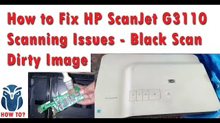 How to Fix HP Scanner Problems  How to Fix HP ScanJet G3110 Scanner Problem Teardown HP Scanner [upl. by Montanez]