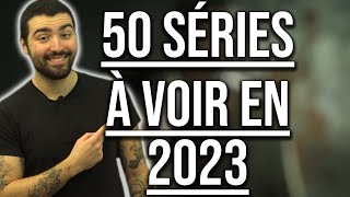 50 SÉRIES À VOIR EN 2023 [upl. by Barvick]